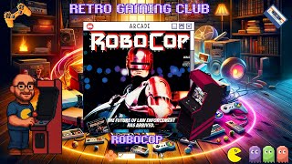 RoboCop | Arcade | Review & Gameplay | Classic Data East Action!