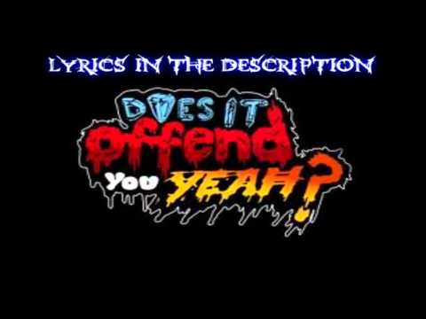 Does It Offend You, Yeah? - We Are Rockstars / Lyrics (HD)
