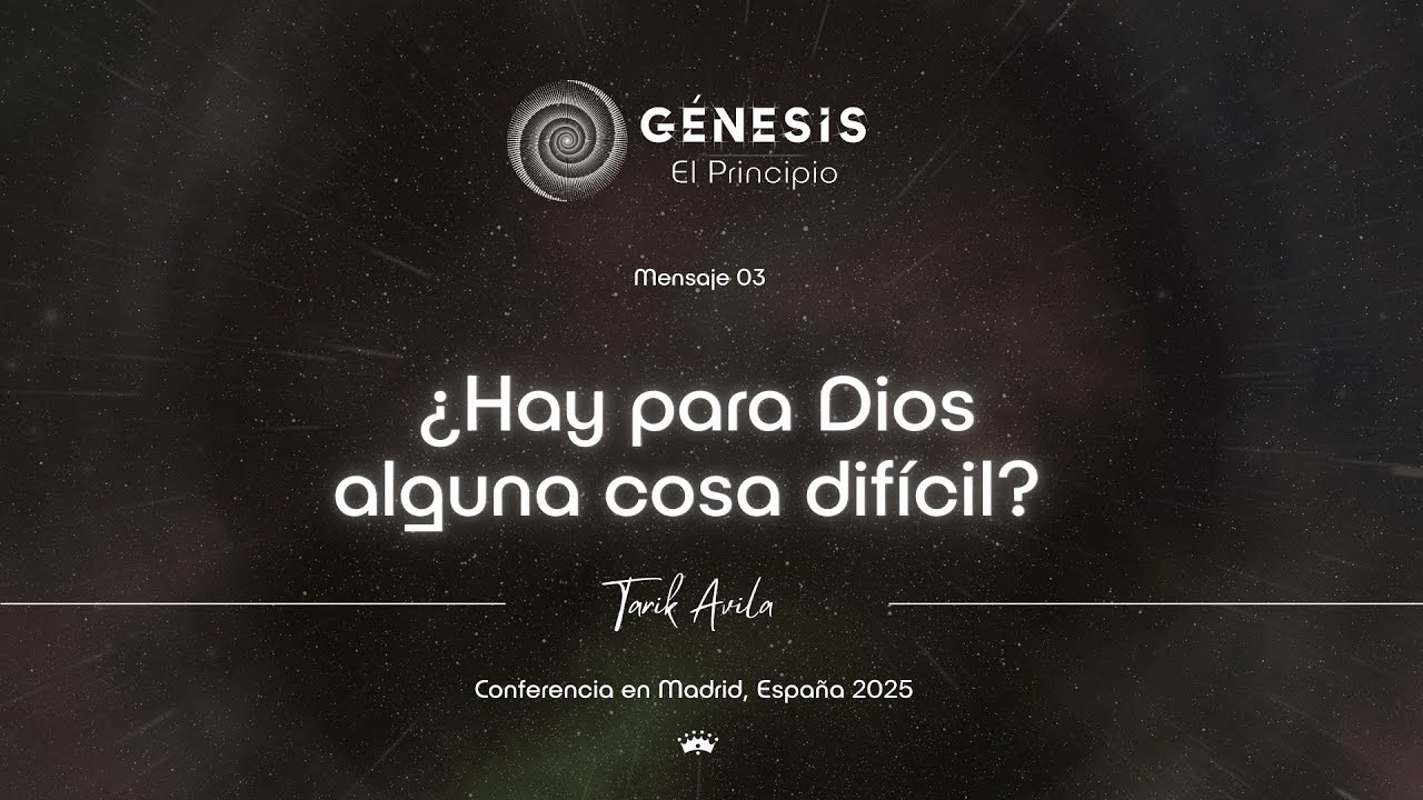 [EN VIVO] Mensage 3 - ¿Hay para Dios alguna cosa difícil?