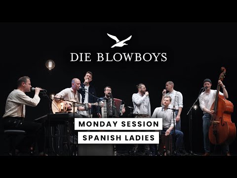 Spanish Ladies - Die Blowboys