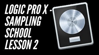 Logic Pro X - Sampling School Lesson 2 - Time Stretching