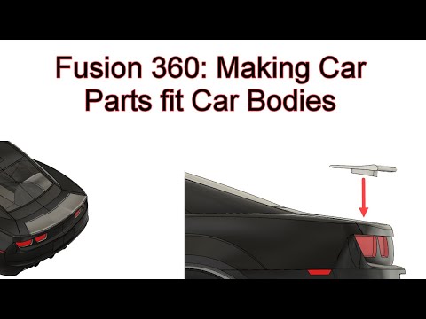 Using Fusion 360 to match Car Parts to Car Bodies