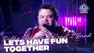 Download lagu Ridho Rhoma & Sonet 2 Band - Let's Have Fun Together | ROAD TO KILAU RAYA mp3
