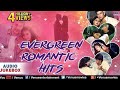 Evergreen Romantic Hits 90 039 s Romantic