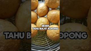 resep tahu bulat kopong #shorts