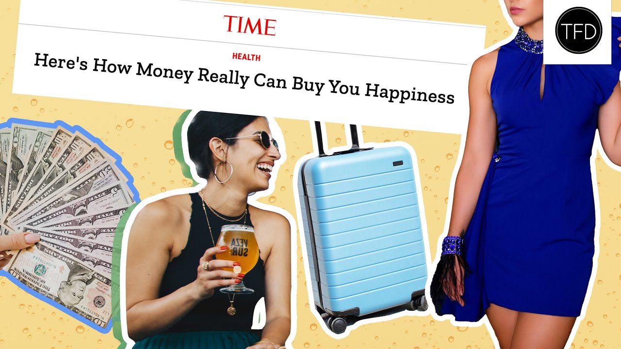 Why Money Actually Does Buy Happiness