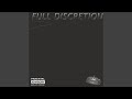 Full Discretion