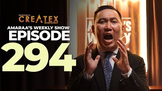 AMARAA's Weekly Show (Episode 294)