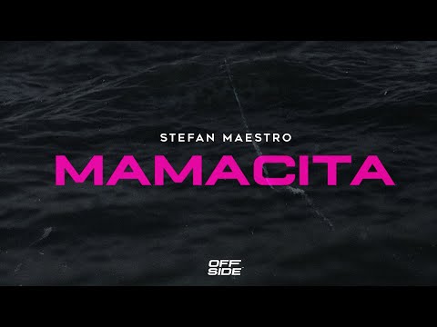 Stefan Maestro - Mamacita (Official Visual Video)