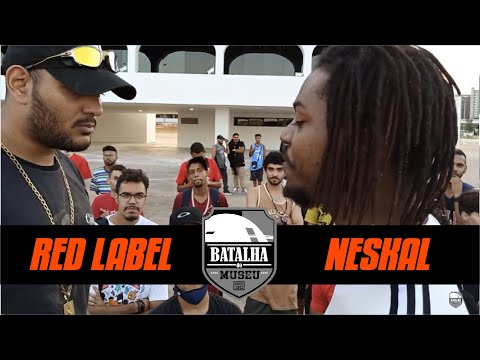 Red Label VS Neskal - Batalha do Museu 416 (2ª FASE)