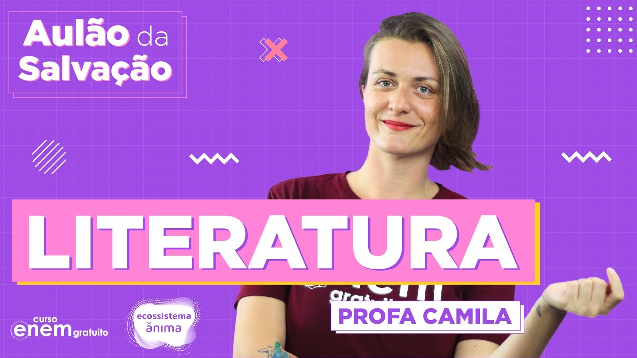 AULÃO DE LITERATURA ENEM | AULÃO DA SALVAÇÃO