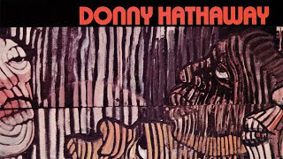 Donny Hathaway - Donny Hathaway (Full Album)