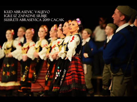 KUD Abrasevic Valjevo - Igre iz Zapadne Srbije (SUSRETI ABRASEVICA 2019 CACAK)