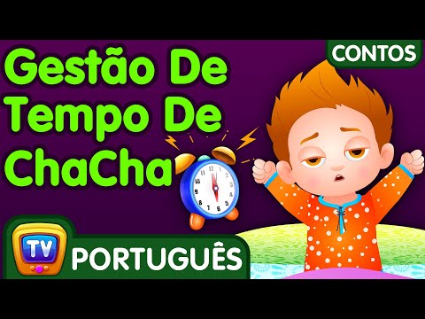 Gestão De Tempo De ChaCha (ChaCha's Time Management) – Histórias De Ninar – ChuChu TV Brazil