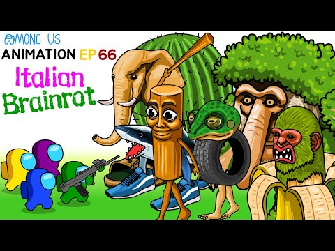 어몽어스 VS  Italian Brainrot  ANIMATION 66