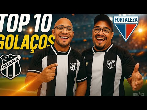 TOP 10 GOLAÇOS no Clássico-Rei! 🔥 Ceará x Fortaleza