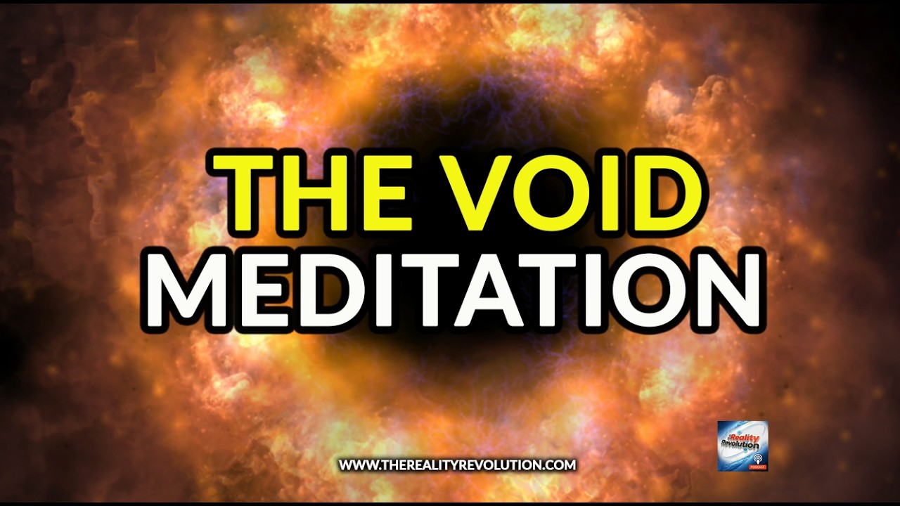 The Void Meditation