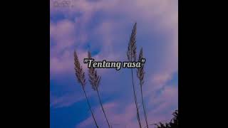 Download lagu Astrid ft Angga candra||Tentang rasa(Storywa||Snapinstagram)~ lirik mp3