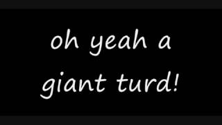 Giant Turd Song By Big Time Rush Full Song