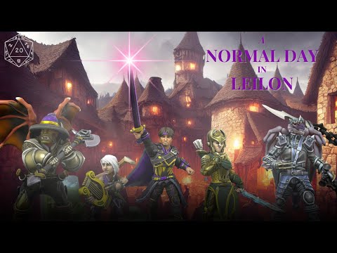 A Normal Day In Leilon | Sword Coast Spearheads DND Ep 13