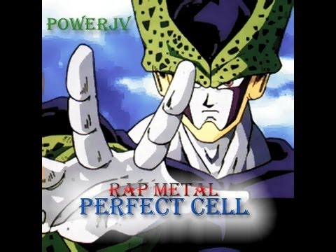 Dragon Ball Z RAP METAL - La Saga de Cell - PowerJV