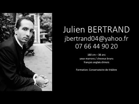 Julien Bertrand - Vidéo