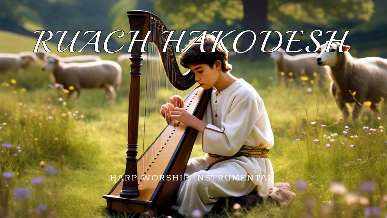 Prophetic Warfare Harp Instrumental Worship/RUACH HAKODESH/For Meditation, Sleep & Studying