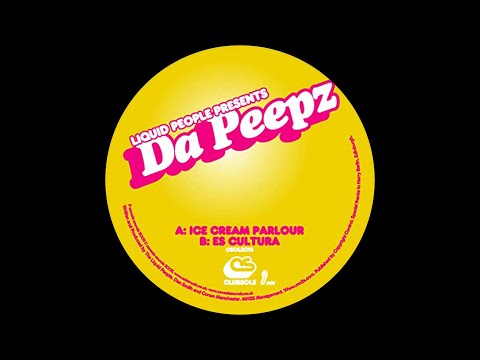 Da Peepz - Ice Cream Parlour ( Original Mix )