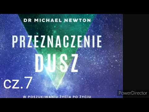 #PRZEZNACZENIE DUSZ |Michael Newton| CZ.7