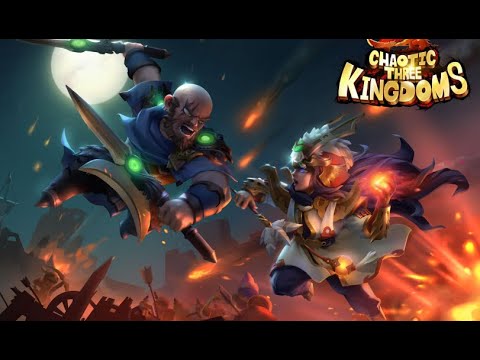 Chaotic Three Kingdoms: Epic Heroes War (RPG) Android/iOS Gameplay
