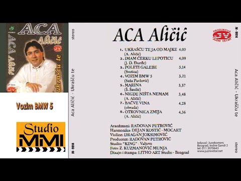 Aca Alicic - Vozim BMW5