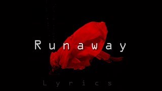 Oscar and the Wolf - Runaway / lyrics