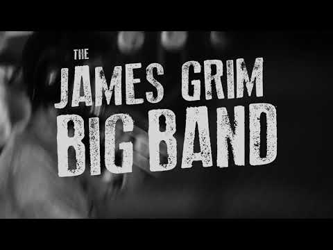 James Grim Big Band - Sept 8th The Catfish