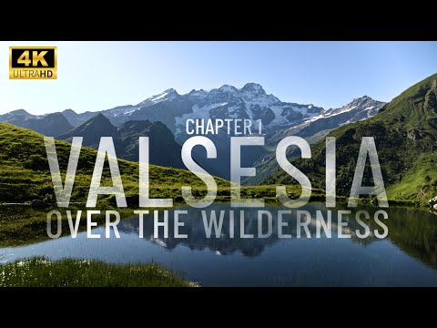 Valsesia Over the Wilderness Chapter 1 4K