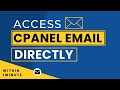 How To Access Cpanel Email Directly 2024 | Cpanel Webmail Login