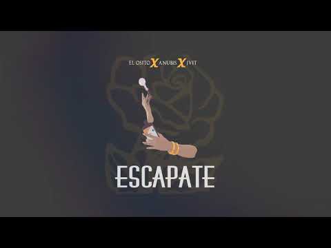 el Osito x Anubis x JVit   Escapate Audio