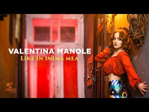 Valentina Manole - Like în inima mea | Official Video 2019