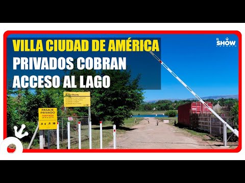 ¡ESCÁNDALO!🔴Villa Ciudad de América: vecinos se quedan sin acceso al lago