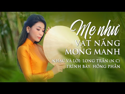 Mẹ như vạt nắng mong manh - Hồng Phấn