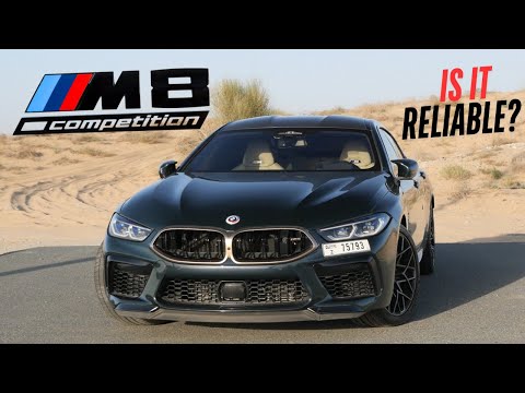 Is the BMW M8 competition reliable?