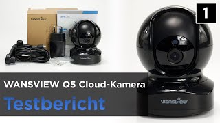 Wansview Q5 im Test  - WLAN-Überwachungskamera mit Motorsteuerung - Installation & Unboxing (1)