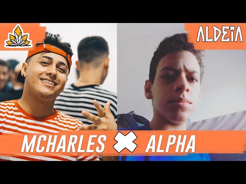 Mcharles (CE) x Alpha | 197ª Batalha da Aldeia |