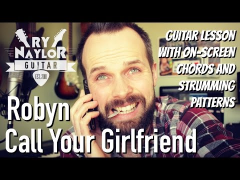 Call Your Girlfriend - Robyn