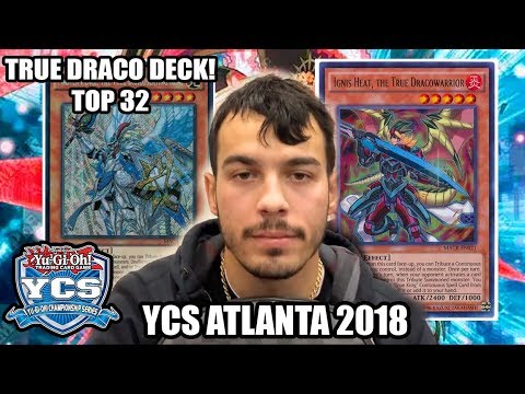 *YUGIOH* TOP 32 YCS ATLANTA:TRUE DRACO DECK PROFILE! FEBRUARY 2018 BANLIST!