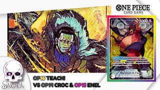 OP16 format - OP16 Blackbeard - Teach Vs OP14 Crocodile & OP15 Enel! One Piece TCG
