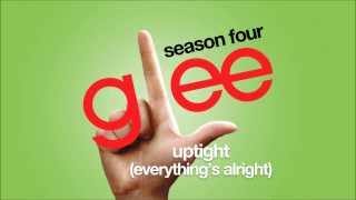 Uptight (Everything's Alright) | Glee [HD FULL STUDIO]