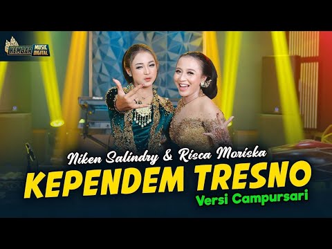 Niken Salindry feat Risca Moriska - Kependem Tresno | Kembar Music Digital
