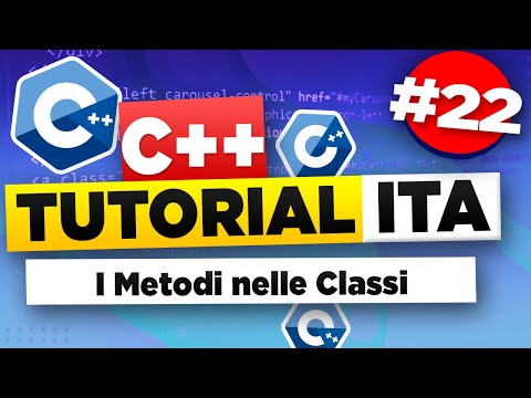 C++ Tutorial Per Principianti #22 ITA I Metodi nelle Classi