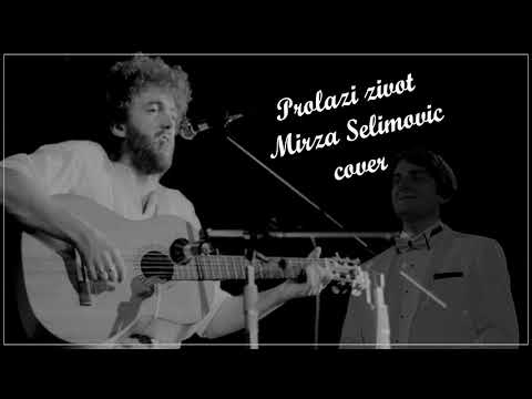 Miladin Šobić Prolazi život-Mirza Selimović cover