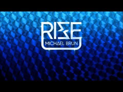 Michael Brun - Rise (Dirty South Edit)